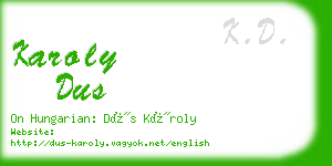 karoly dus business card